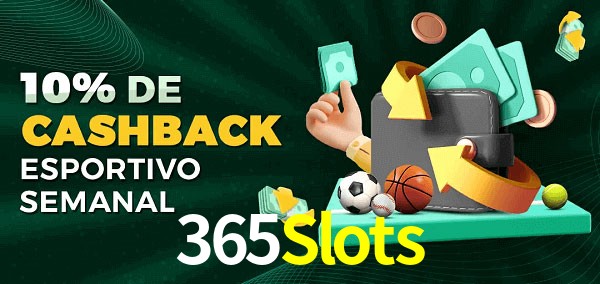 10% de bônus de cashback na 365Slots